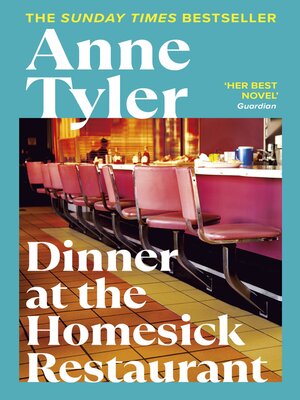 cover image of Dinner at the Homesick Restaurant